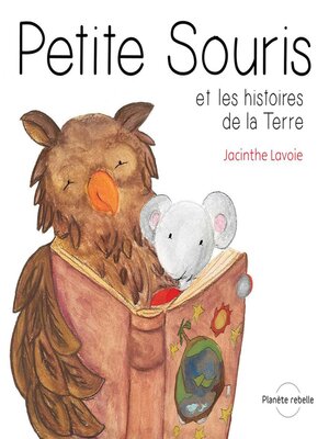 cover image of Petite Souris et les histoires de la Terre